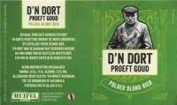 Muifelbrouwerij, D'n Dort proeft goud Polder blond bier