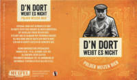 Muifelbrouwerij, D'n Dort weißt es nicht Polder weizen bier