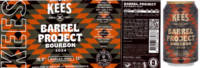 Brouwerij Kees, Barrel Project Bourbon 2024