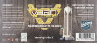 Vaanbrouwers, Barendrechts Blond