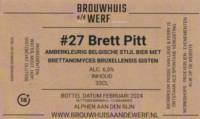 Brouwhuis aan de Werf, #27 Brett Pitt