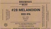 Brouwhuis aan de Werf, #28 Melanoidin