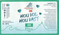 Brouwerij 't Meuleneind , Hou Vol Hou Vast IPA