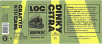 LOC Brewery, Dinky Citra