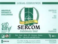Brouwerij Klein Duimpje, Sercom Jubileum Bier