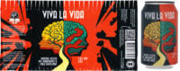 Lighttown Brewers, Viva La Vida