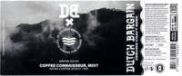 Dutch Bargain, Coffee Connaisseur, Moi?