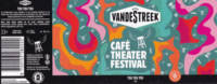 vandeStreek, Cafe Theater Festival