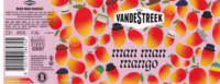 vandeStreek, Man Man Mango