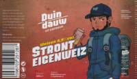 Duindauw, Stront Eigenweiz Weizen