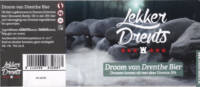 Brouwerij Bartje, Lekker Drents Droom van Drenthe Bier