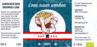 Brouwerij Loon, Loon Naar Werken Tripel