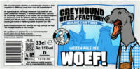 Greyhound Beer Factory, Woef ! Weizen Pale Ale