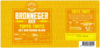 Bronneger Bier, Toffe Tante Bronneger Bier, Toffe Tante