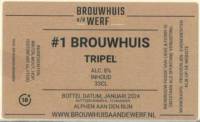 Brouwhuis aan de Werf, #1 Brouwhuis