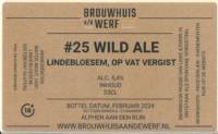 Brouwhuis aan de Werf, #25 Wild Ale