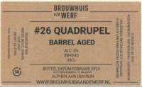 Brouwhuis aan de Werf, #26 Quadrupel