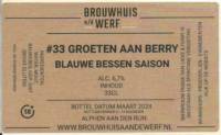 Brouwhuis aan de Werf, #33 Groeten aan Berry