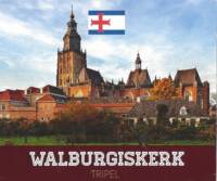 Buitenlandse bieren voor Nederlandse markt (etiket Nederlandse plaatsnaam), Walburgiskerk Tripel