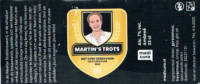 De Brouwschuur, Martin's Trots