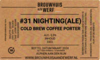 Brouwhuis aan de Werf, #31 Nighting(ale)