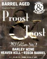 Brouwerij De Molen, Barrel Aged Proost & Toost