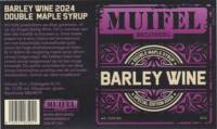 Muifelbrouwerij, Barley Wine 2024 Double Maple Syrup