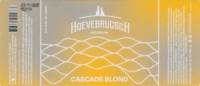 De Hoevebrugsche Bierbrouwerij, Cascade Blond
