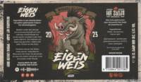 Brouwerij Het Zwijn, Eigen Weis Weizen Brouwerij Het Zwijn, Eigen Weis Weizen