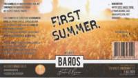 Baros Bier, First Summer Witbier