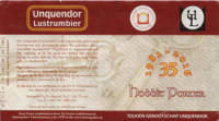De Zwolse Stadsbrouwerij Hettingabier, Unquendor Lustrumbier De Zwolse Stadsbrouwerij Hettingabier, Unquendor Lustrumbier