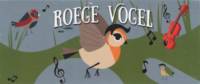 Brouwerij Martinus, Roege Vogel