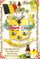 Amateurs, Kie Bier Duvel 3 Hop