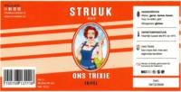 Struuk Bier, Ons Trixie Tripel