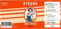 Struuk Bier, Ons Trixie Tripel