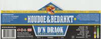 Brouwerij D'n Draok, Houdoe & Bedankt