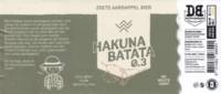 Dutch Bargain, Hakuna Batata 0.3