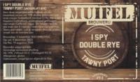 Muifelbrouwerij, I Spy Double Rye Tawny Port