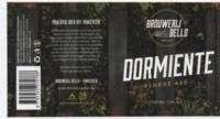 Brouwerij Bello, Dormiente Blonde Ale