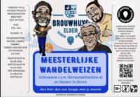 Brouwhuys Elden, Meesterlijke Wandelweizen