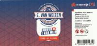 Bierbrouwerij De Magistraat, E. van Weizen