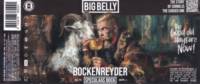 Big Belly Brewing, Bockenreyder