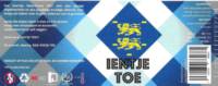 De Bierbroeders, Ientje Toe