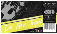 Brouwerij De Blauwe Knoop, De Moss Tripel