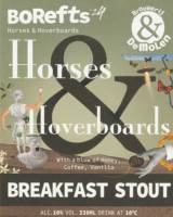 Brouwerij De Molen, Borefts '24 Horses & Hoverboards