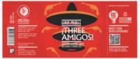 Van Moll Brouwerij, !Three Amigos!