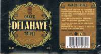 De La Haye Beer, Oaked Tripel