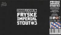 Brouwerij Diggelfjoer, Fryske Imperial Stout #3