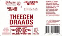 Brouwerij Jelster, Theegen Draads