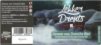 Brouwerij Bartje, Lekker Drents Droom van Drenthe Bier